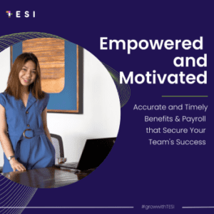 Empowered and Motivated - TESI Outsourcing