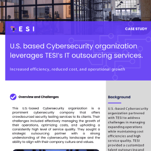 US based Cybersecurity organization - Case Study - TESI Outsourcing