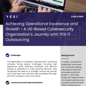 Case Study about Achieving Operational Excellence and Growth with TESI Outsourcing